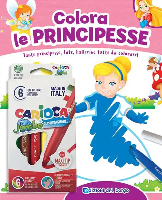 Colora le principesse. Tante principesse, fate, ballerine tutte da colorare! Ediz. a colori. Con 6 pennarelli Offerta Limitata
