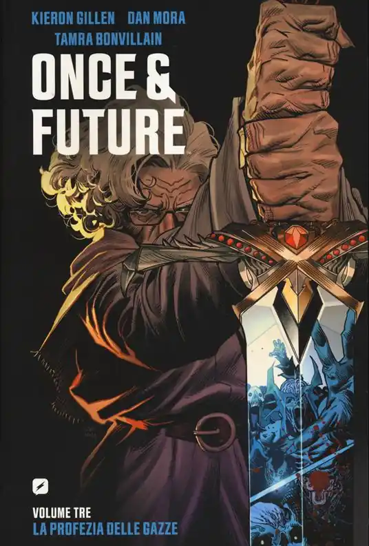 Compra Oggi Stesso Once & future. Vol. 3 La profezia delle gazze