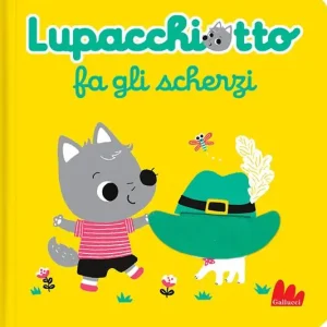 Affare Lupacchiotto fa gli scherzi. Ediz. a colori