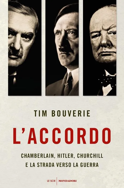 L‘accordo. Chamberlain, Hitler, Churchill e la strada verso la guerra Consegna Rapida
