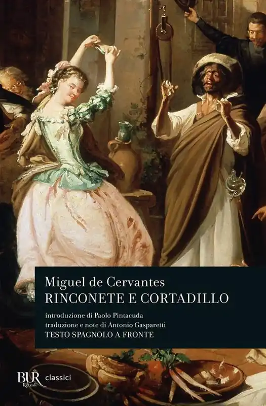 Rinconete e Cortadillo Direttamente Dal Produttore