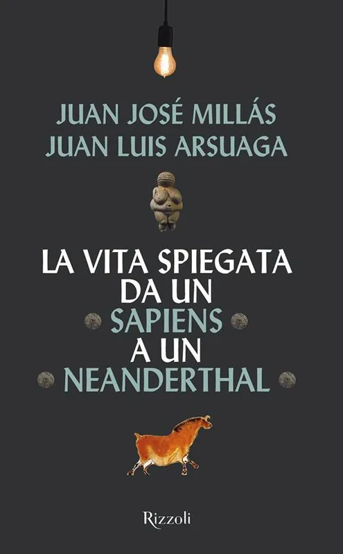 Nuova Collezione La vita spiegata da un Sapiens a un Neanderthal