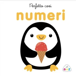 Perfetto così. Numeri. Ediz. a colori Must-Have