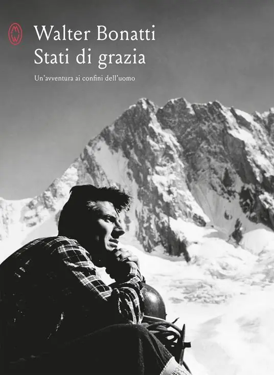 Stati di grazia. Un‘avventura ai confini dell‘uomo Più Venduto