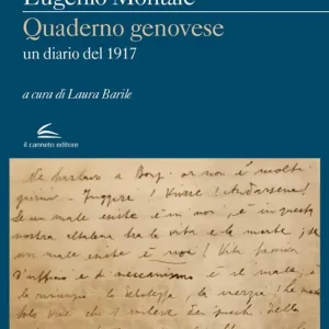 Quaderno genovese. Un diario del 1917 Esclusivo