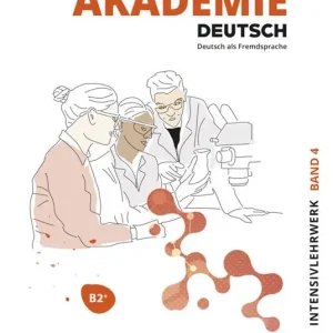 Akademie Deutsch. Con File audio per il download. Vol. 4 Intensivlehrwerk. B2+ Offerta Lampo