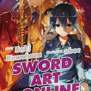 Sword art online novel. Alicization invading. Vol. 15 Scelto Dai Clienti