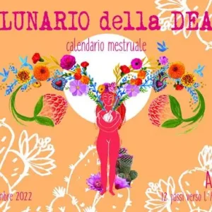 Occasione Imperdibile Lunario della dea. Calendario mestruale 2022. Nuova ediz.
