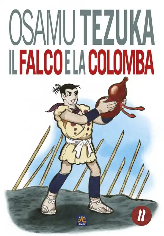 Il falco e la colomba. Vol. 2 Sconto