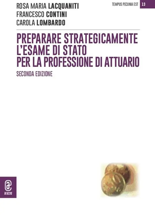 Preparare strategicamente l‘esame di Stato per la professione di attuario Compra Online