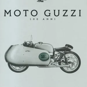 Moto Guzzi 100 anni. Ediz. a colori Prezzo Basso