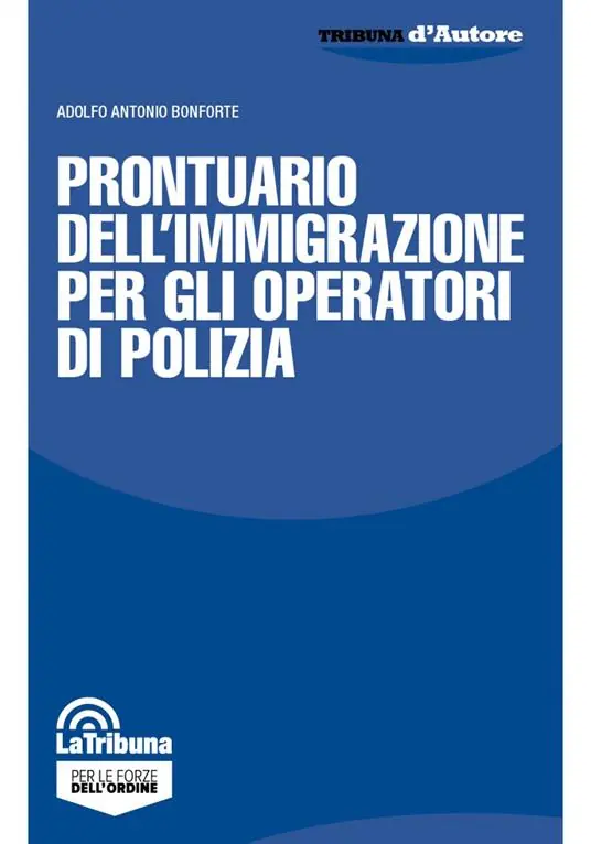 Ultimissimo Modello Prontuario dell‘immigrazione per gli operatori di polizia