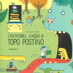 Consegna Rapida L‘ incredibile viaggio di Topo Postino