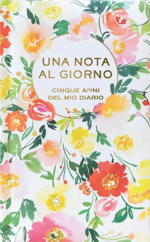 Ultimissimo Modello Una nota al giorno. Cinque anni del mio diario. Con Segnalibro