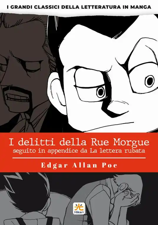 Spedito Oggi I delitti della Rue Morgue. I grandi classici della letteratura in manga. Vol. 2