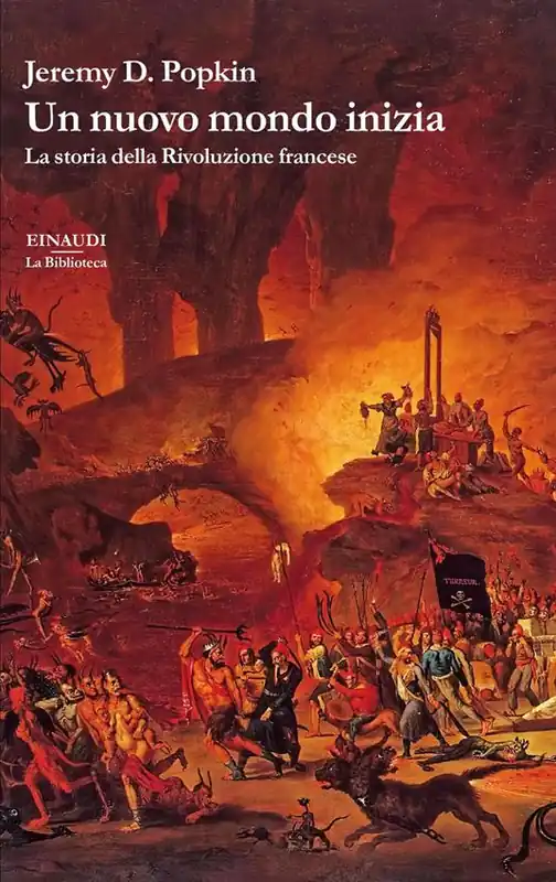 Bestseller Un nuovo mondo inizia. La storia della Rivoluzione francese