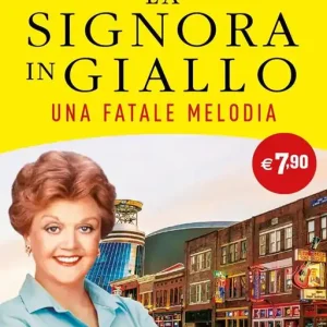 Una fatale melodia. La signora in giallo Vendita Finale