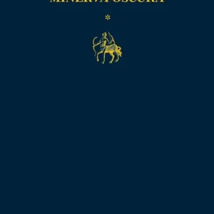 Minerva oscura-Sotto il velame-La mirabile visione Compra Adesso