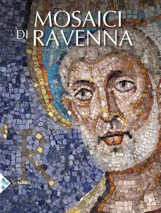 Prezzo Scontato I mosaici di Ravenna. Ediz. illustrata