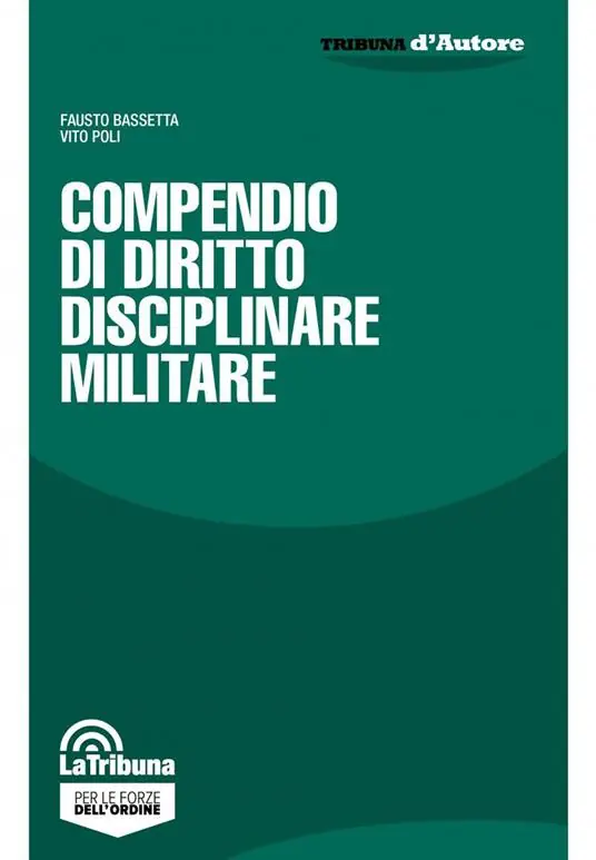 Offerta Compendio di diritto disciplinare militare