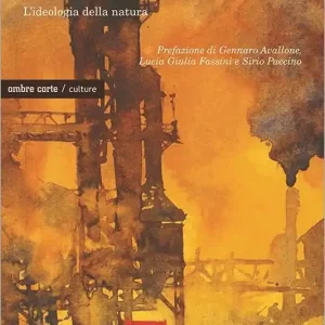 Reso Gratuito L‘imbroglio ecologico. L‘ideologia della natura