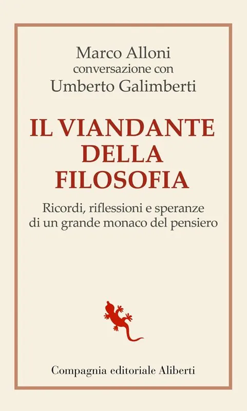 Ultima Occasione Il viandante della filosofia. Ricordi, riflessioni e speranze di un grande monaco del pensiero
