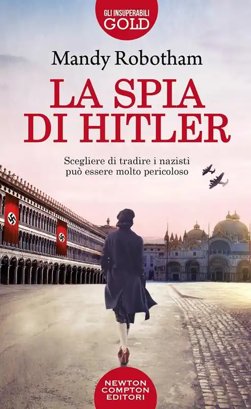 La spia di Hitler Bestseller