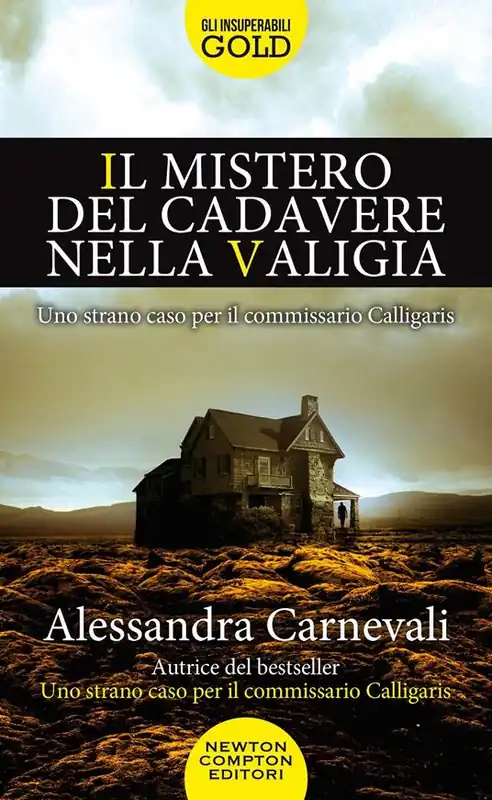 Il mistero del cadavere nella valigia. Uno strano caso per il commissario Calligaris Offerta