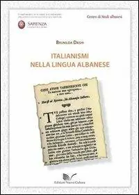 Ultima Occasione Italianismi nella lingua albanese