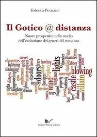 Compra Adesso Il gotico @ distanza nuove prospettive nello studio dell‘evoluzione dei generi del romanzo