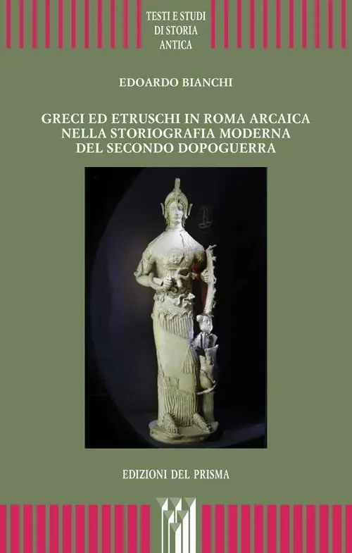 Greci ed etruschi in Roma arcaica nella storiografia moderna del secondo dopoguerra Promo Stagionale