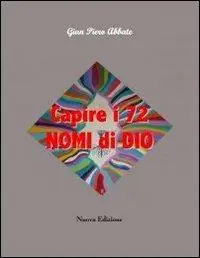 Capire i 72 nomi di Dio Affare