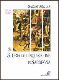 Miglior Prezzo Storia dell‘inquisizione in Sardegna. Vol. 4 L‘inquisizione e i sardi.