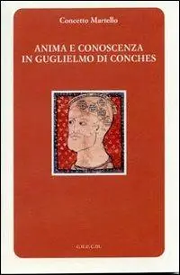 Anima e conoscenza in Guglielmo di Conches Di Tendenza