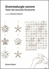 Compra Adesso Drammaturgie sonore. Teatri del secondo Novecento