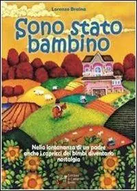 Sono stato bambino Super Prezzo