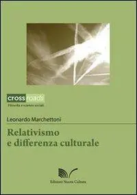 Relativismo e differenza culturale Prezzo Conveniente