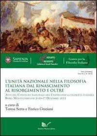L‘ Unità nazionale nella filosofia italiana. Dal Rinascimento al Risorgimento e oltre Offerta