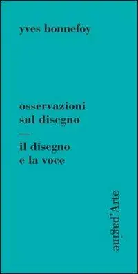 Osservazioni sul disegno. Il disegno e la voce A Buon Prezzo