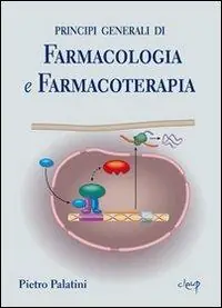 Scelto Dai Clienti Principi generali di farmacologia e farmacoterapia