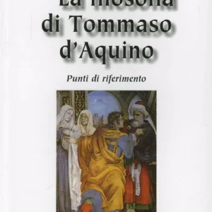 La filosofia di Tommaso D‘Aquino. Punti d‘orientamento Nuova Collezione