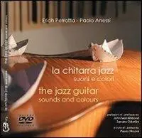 La chitarra jazz. Suoni e colori. Con DVD Miglior Prezzo