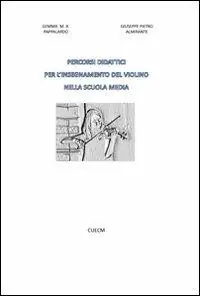 Percorsi didattici per l‘insegnamento del violino nella scuola media Non Perdere