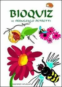 Bestseller Bioquiz. La biodiversità alla portata di tutti