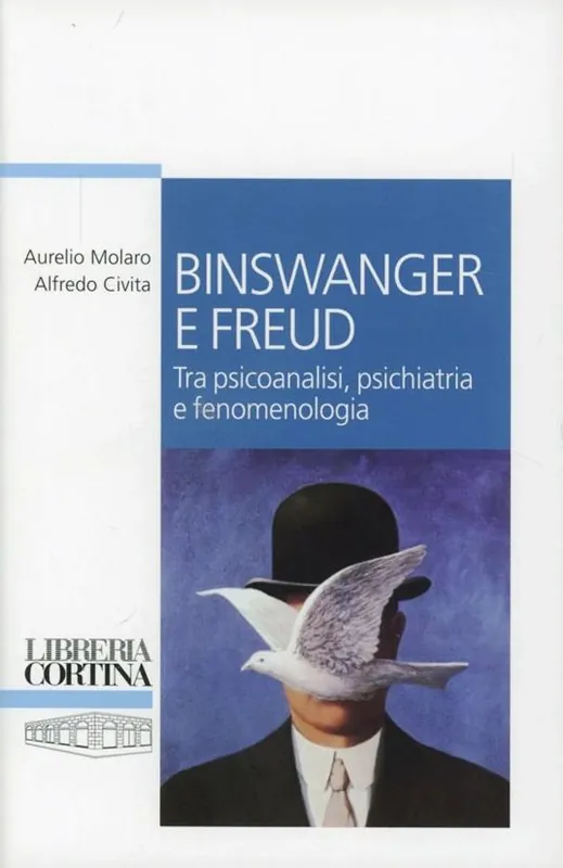 Binswanger e Freud. Tra psicoanalisi, psichiatria e fenomenologia Scelto Dai Clienti