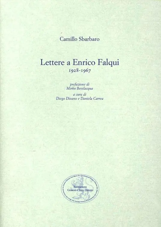 Lettere a Enrico Falqui 1928-1967 Non Perdere
