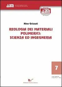 Prezzo Basso Reologia dei materiali polimerici. Scienza ed ingegneria