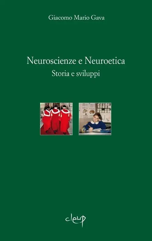 Neuroscienze e neuroetica. Storia e sviluppi Solo Oggi