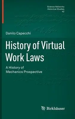 Esclusivo History of virtual work laws. A history of mechanics prospective