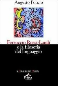 Ferruccio Rossi-Landi e la filosofia del linguaggio Popolare